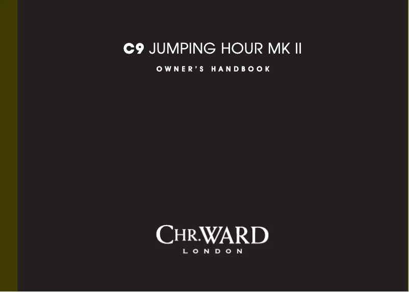 Page 1 de la notice Manuel utilisateur Christopher Ward C9 Jumping Hour Mk III