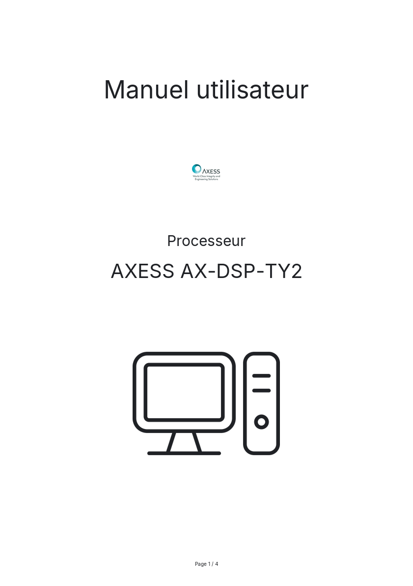 Page n°1 - Manuel utilisateur AXESS AX-DSP-TY2