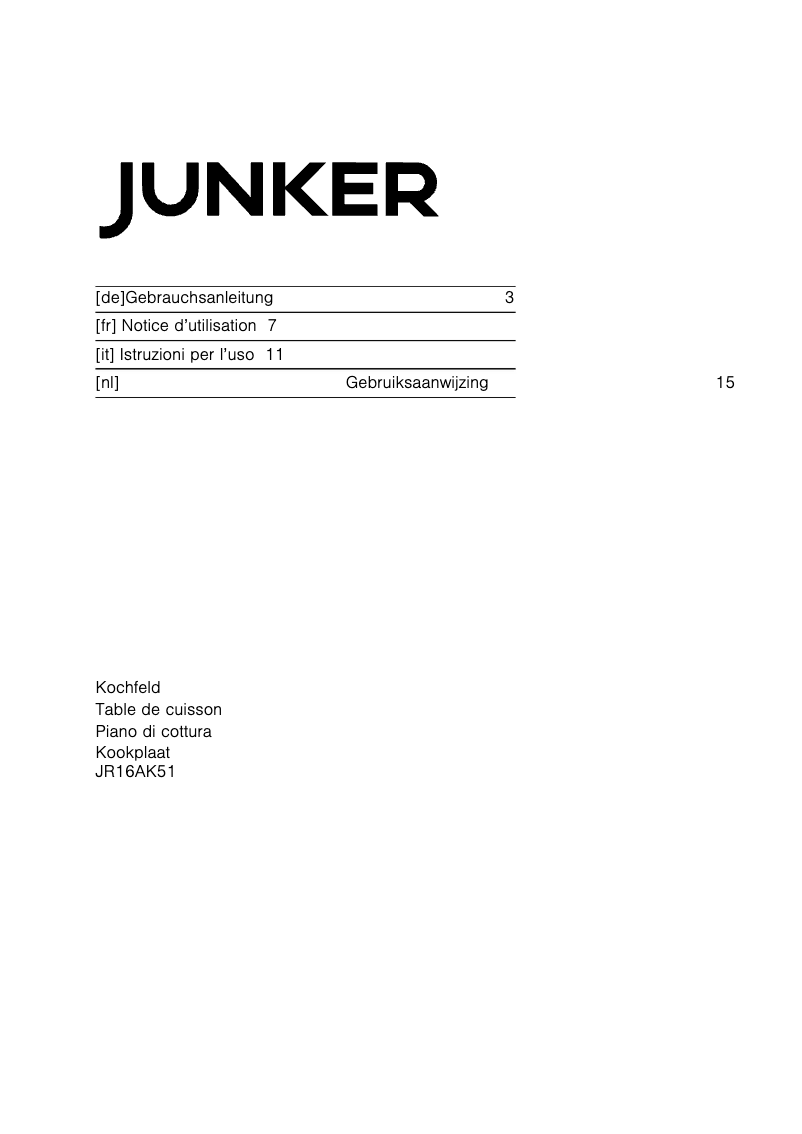 Page 1 de la notice Manuel utilisateur Junker JR16AK51