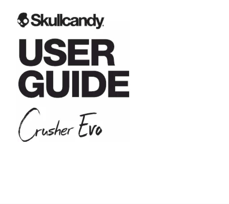 Page 1 de la notice Manuel utilisateur Skullcandy Crusher Evo