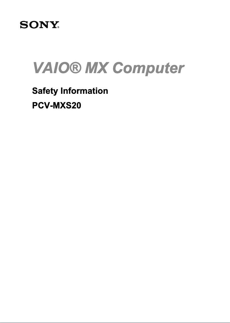 Page n°1 - Instructions de sécurité Sony Vaio PCV-MXS20