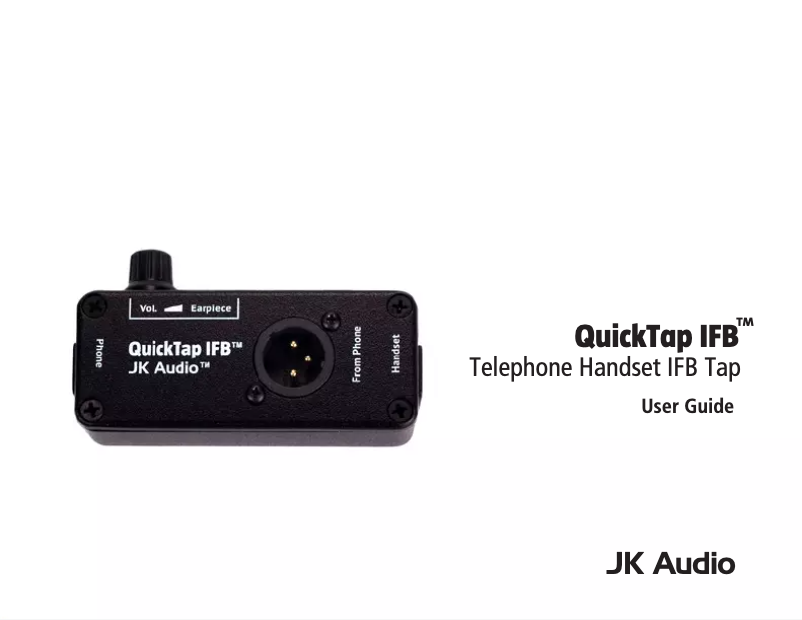 Page 1 of the manual User Manual JK Audio QuickTap IFB