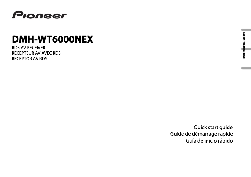 Page n°1 - Guide de démarrage rapide Pioneer DMH-WT6000NEX