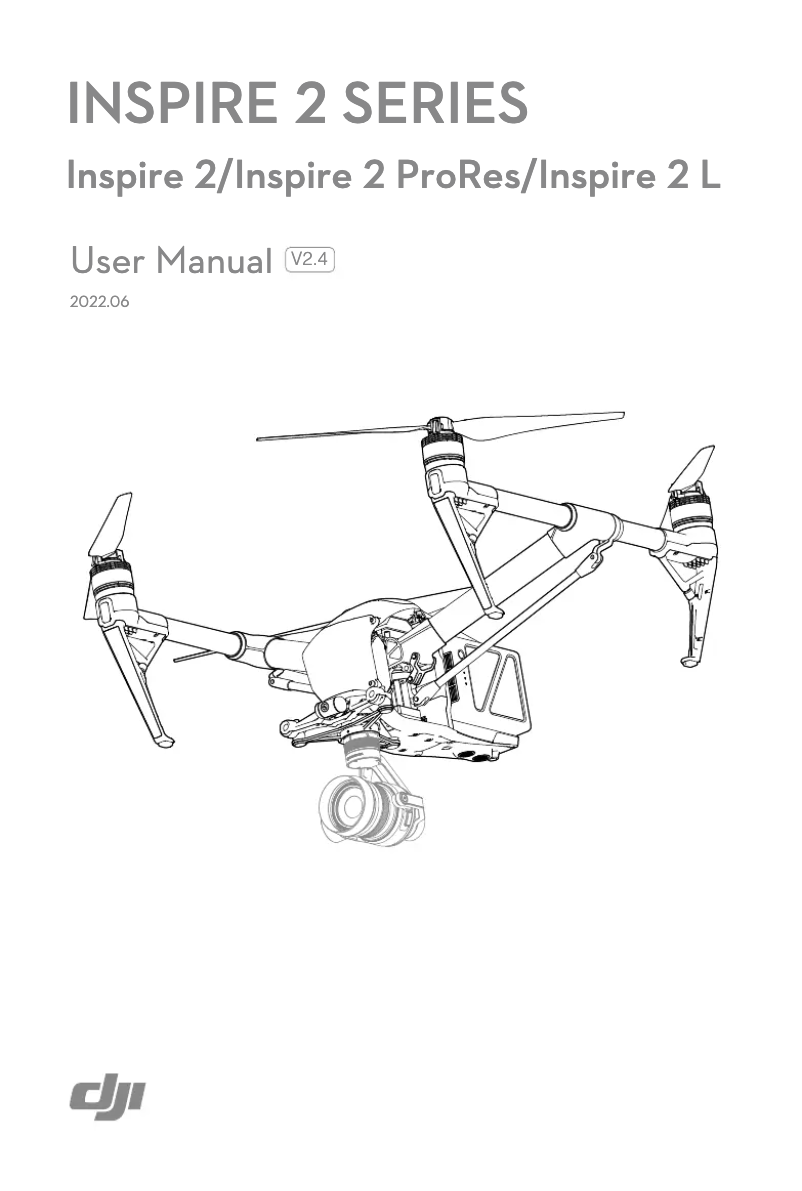 Page 1 de la notice Manuel utilisateur DJI Inspire 2 ProRes