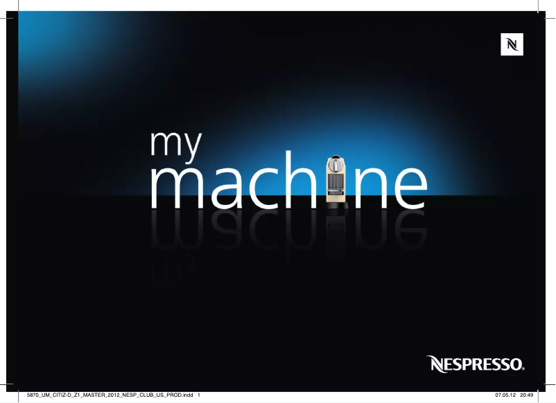 Page n°1 - Manuel utilisateur Nespresso CitiZ