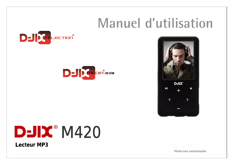 Page 1 de la notice Manuel utilisateur D-Jix M420
