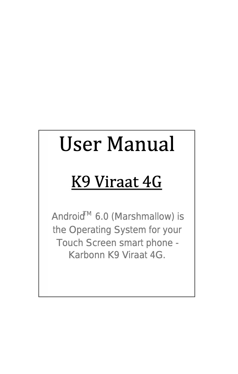 Page 1 de la notice Manuel utilisateur Karbonn K9 Viraat 4G