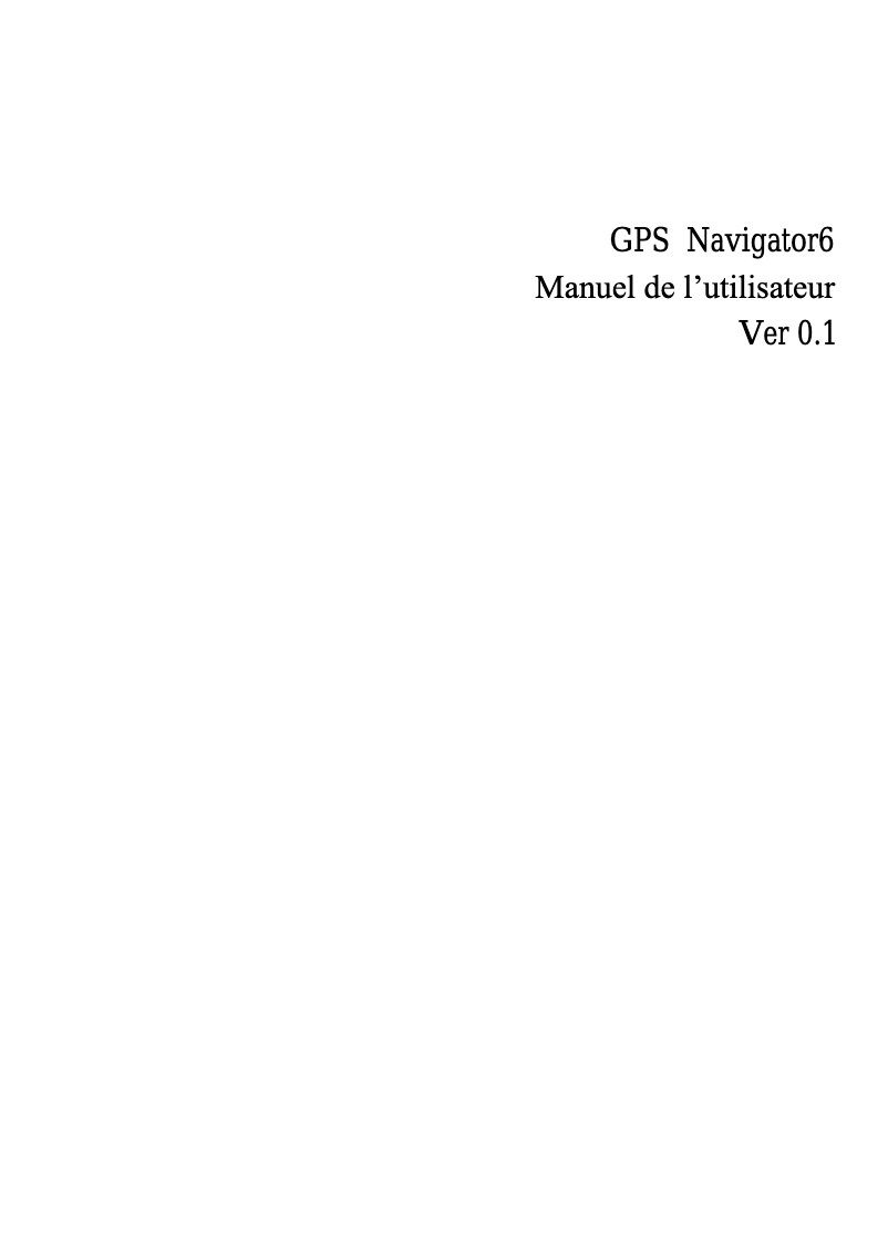 Page n°1 - Manuel utilisateur Bluetech GPS Navigator 6