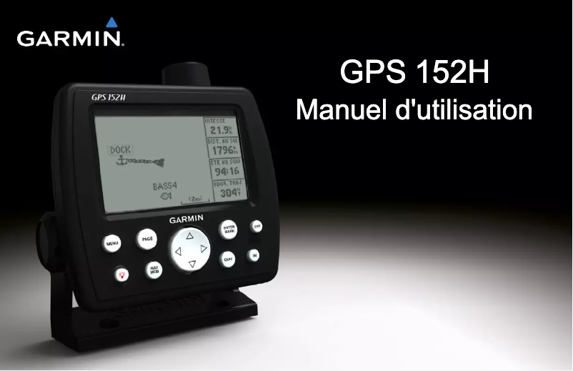 Page 1 de la notice Manuel utilisateur Garmin GPS 152H