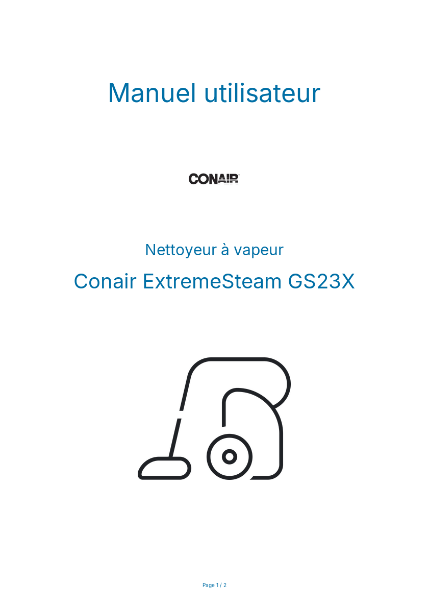 Page n°1 - Manuel utilisateur Conair ExtremeSteam GS23X