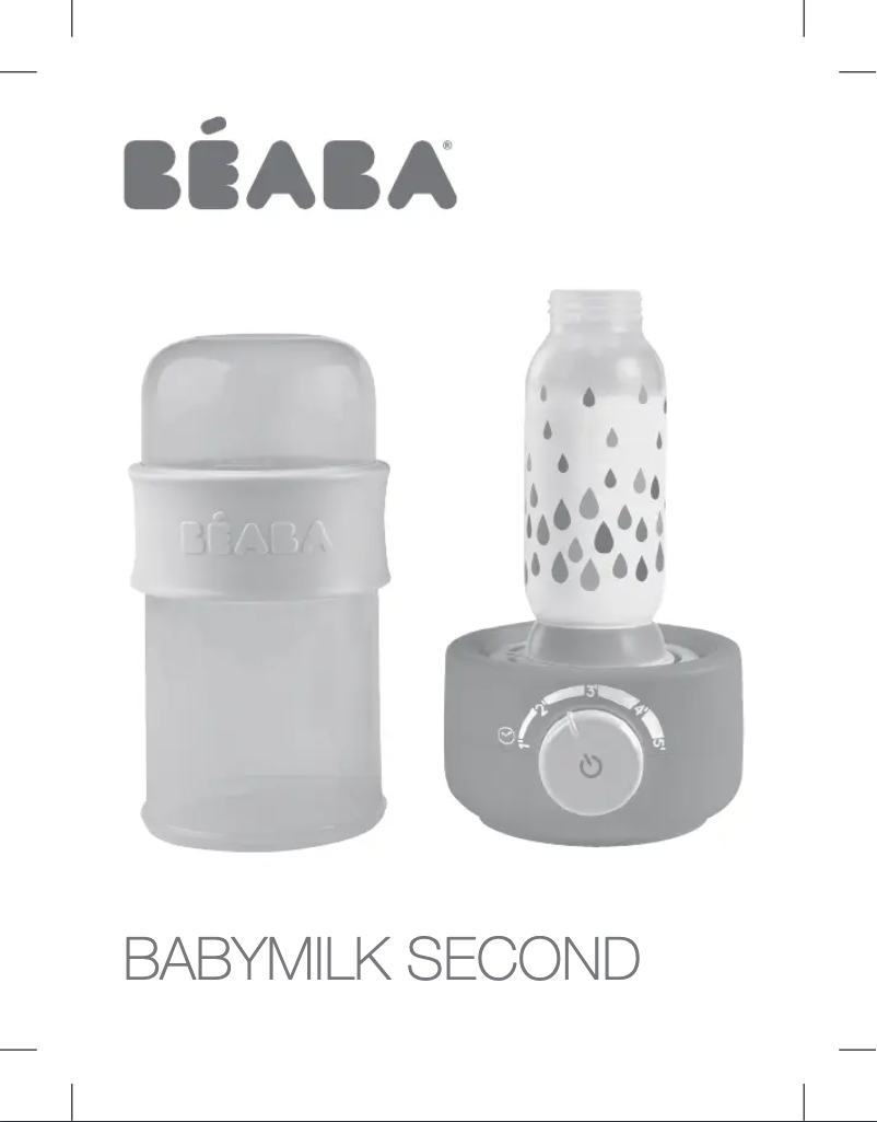 Page n°1 - Manuel utilisateur Beaba Babymilk Second