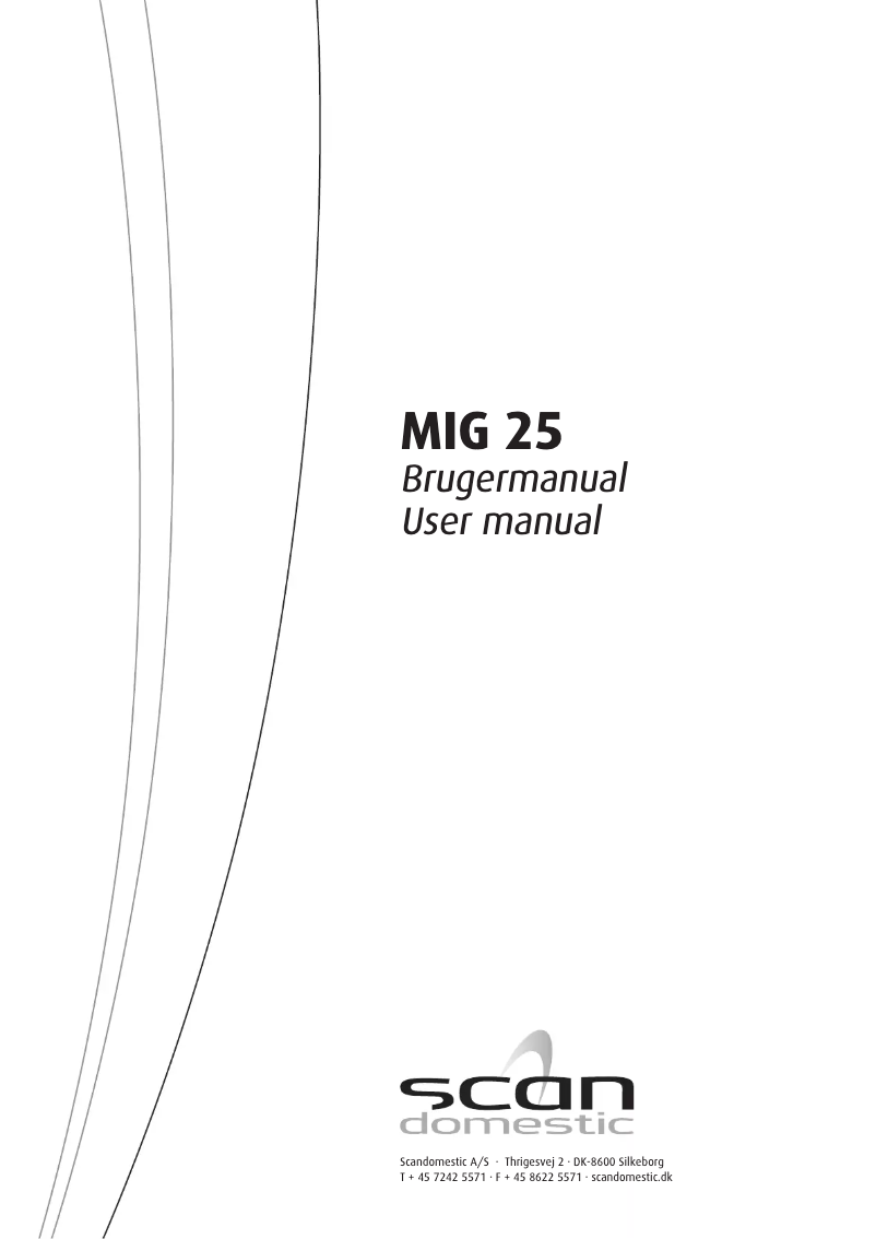 Page n°1 - Manuel utilisateur Scandomestic MIG 25