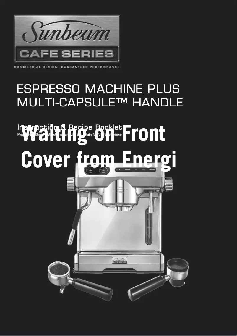 Page n°1 - Manuel utilisateur Sunbeam Cafe Series EM7100