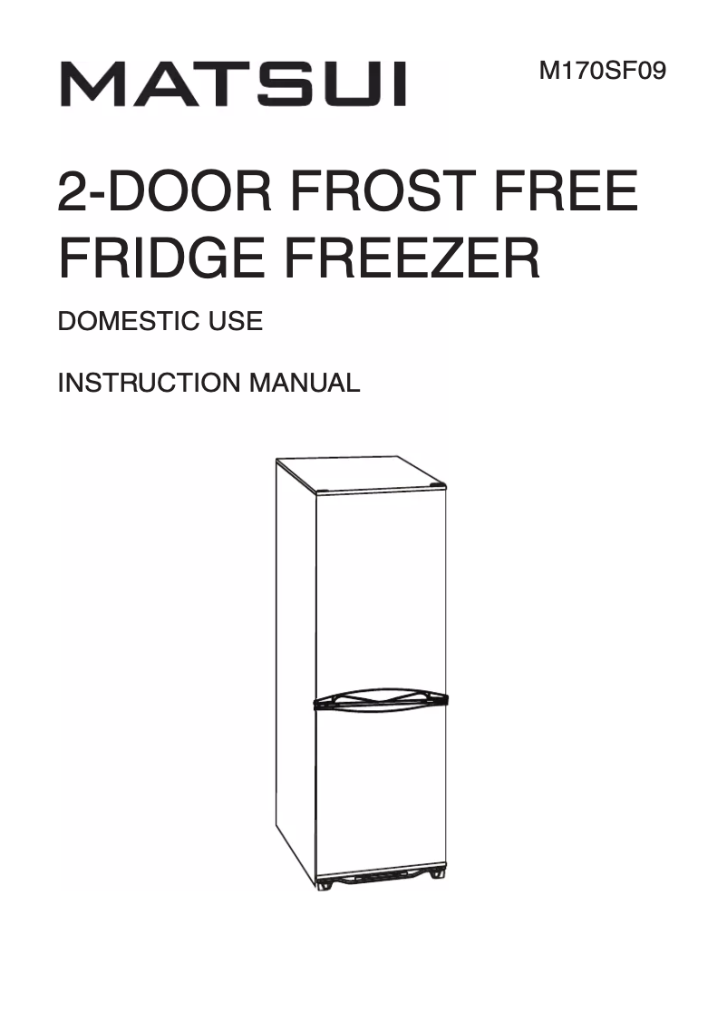 Page 1 de la notice Manuel utilisateur Matsui M170SF09