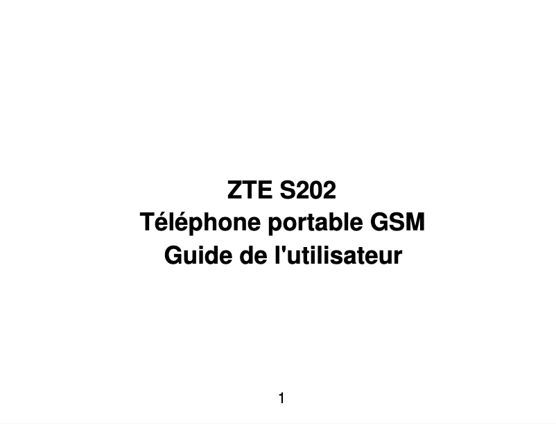 Page 1 de la notice Manuel utilisateur ZTE S202