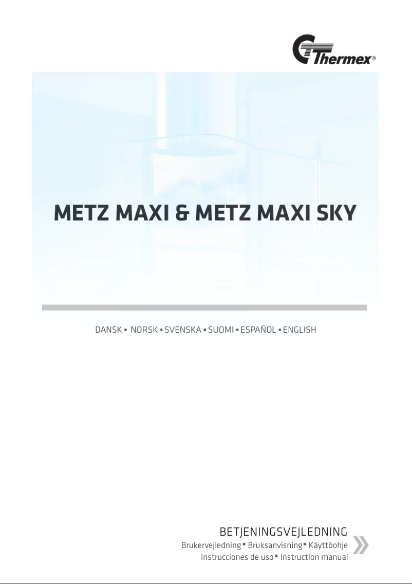 Page n°1 - Manuel utilisateur Thermex Metz Maxi