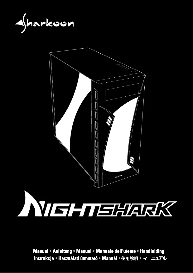 Page n°1 - Manuel utilisateur Sharkoon Night Shark RGB Midi ATX Tower
