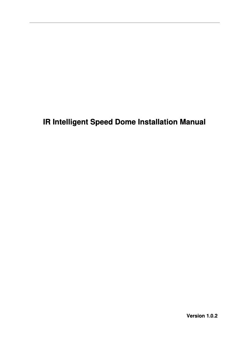 Page 1 de la notice Manuel utilisateur Dahua Technology Ultra SD6AE830V-HNI