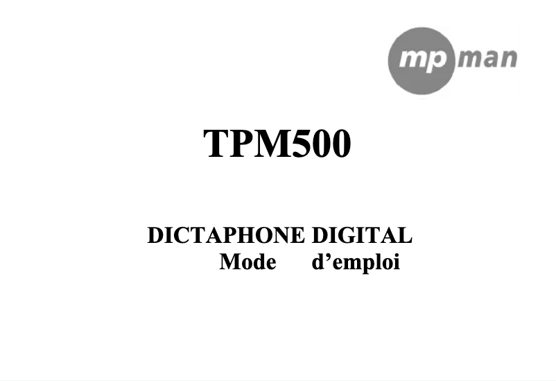 Page n°1 - Manuel utilisateur Mpman TPM500