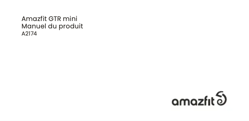 Page 1 de la notice Manuel utilisateur Amazfit GTR Mini
