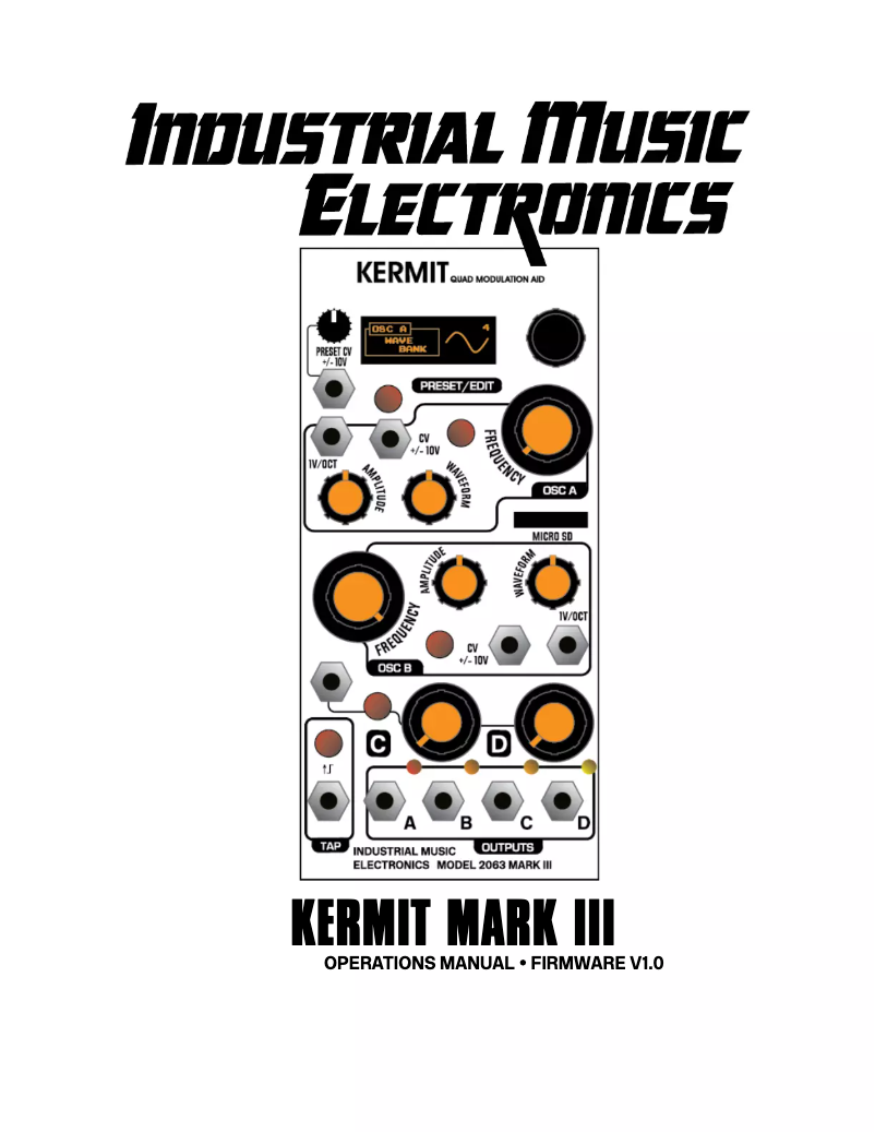 Page n°1 - Manuel utilisateur Industrial Music Electronics Kermit Mark III