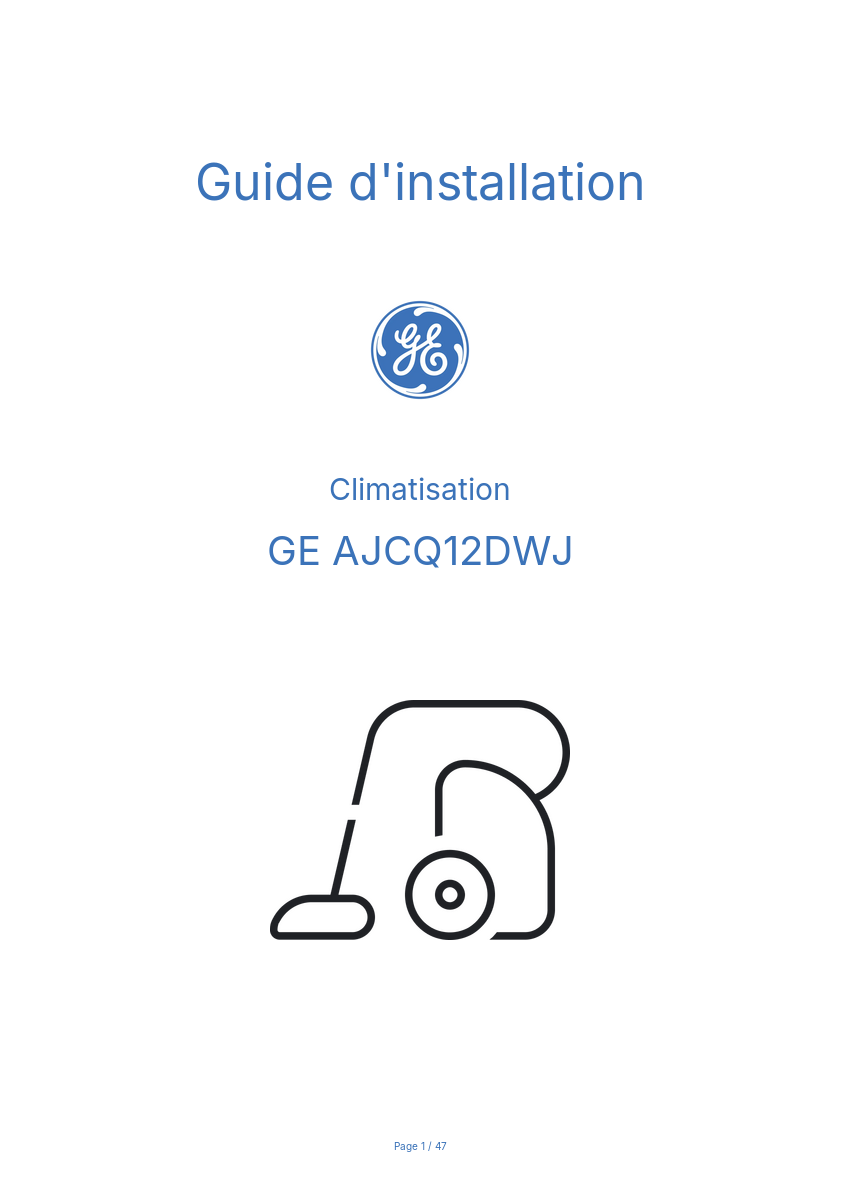 Page n°1 - Guide d'installation GE AJCQ12DWJ