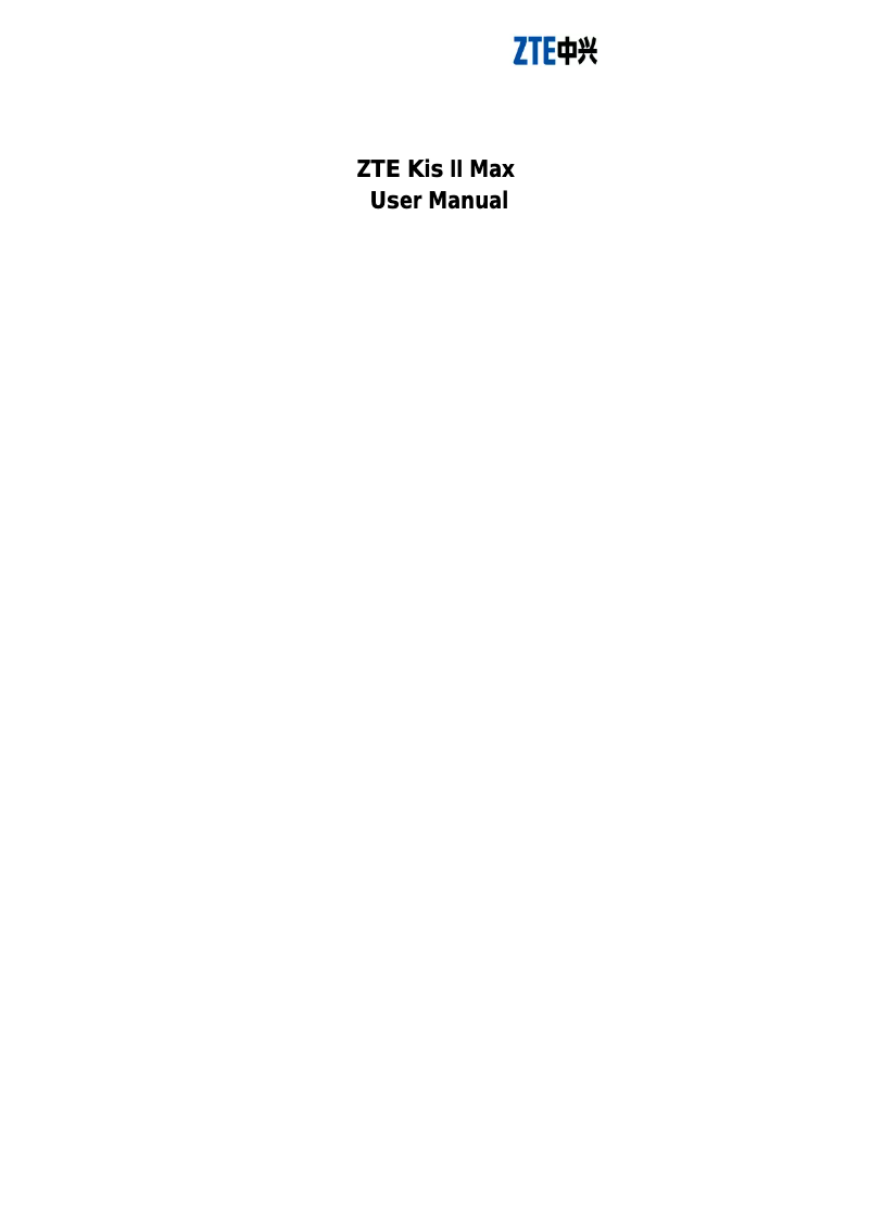 Page n°1 - Manuel utilisateur ZTE KIS II Max