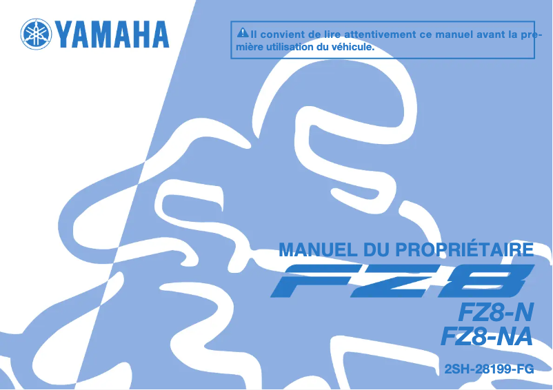 Page 1 de la notice Manuel utilisateur Yamaha FZ8 (2014)