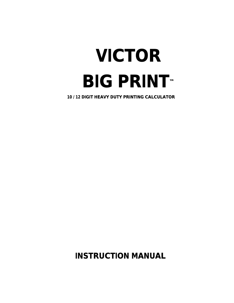 Page n°1 - Manuel utilisateur Victor Technology Big Print 1310