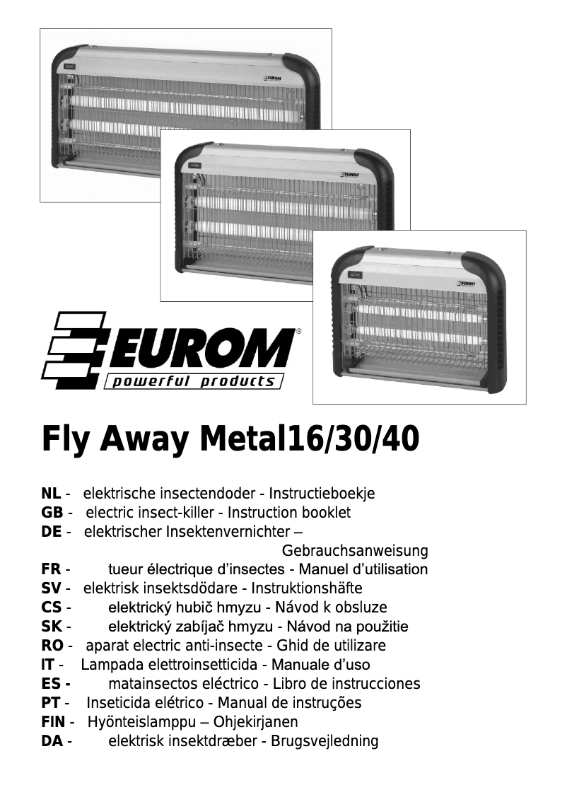 Page 1 de la notice Manuel utilisateur Eurom Fly Away Metal 40