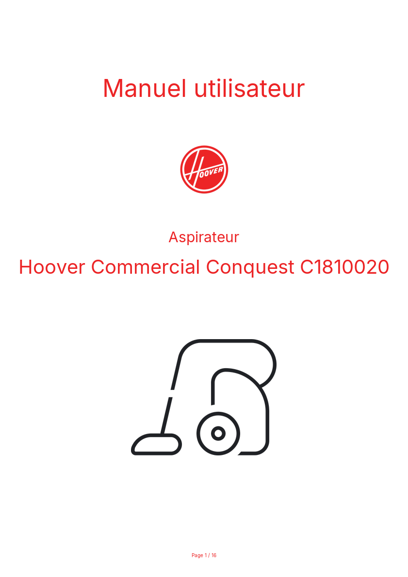 Page n°1 - Manuel utilisateur Hoover Commercial Conquest C1810020