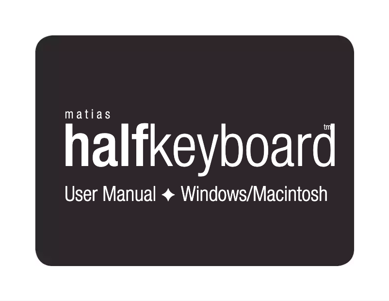 Page 1 of the manual User Manual Matias HalfKeyboard