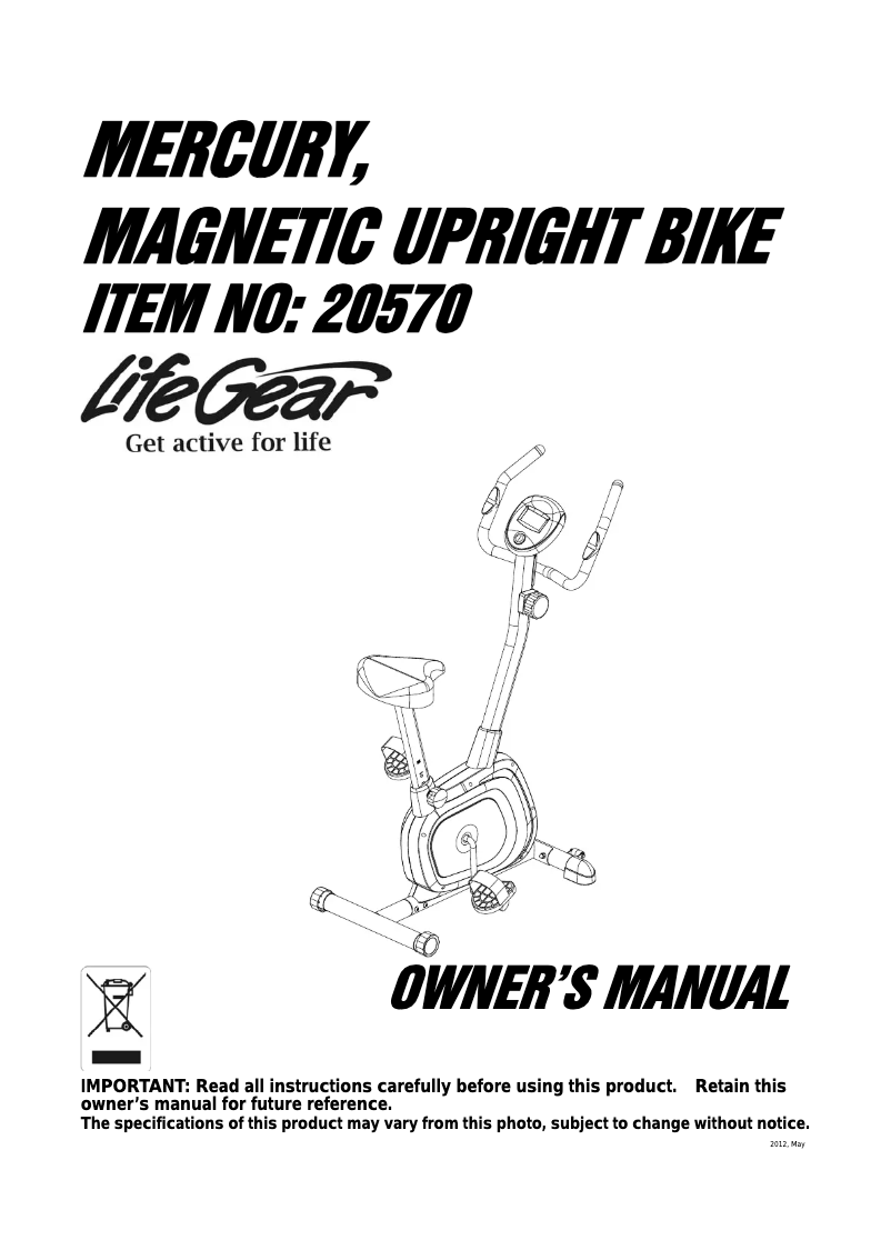 Page 1 de la notice Manuel utilisateur Life Gear Mercury Magnetic Upright Bike 20570