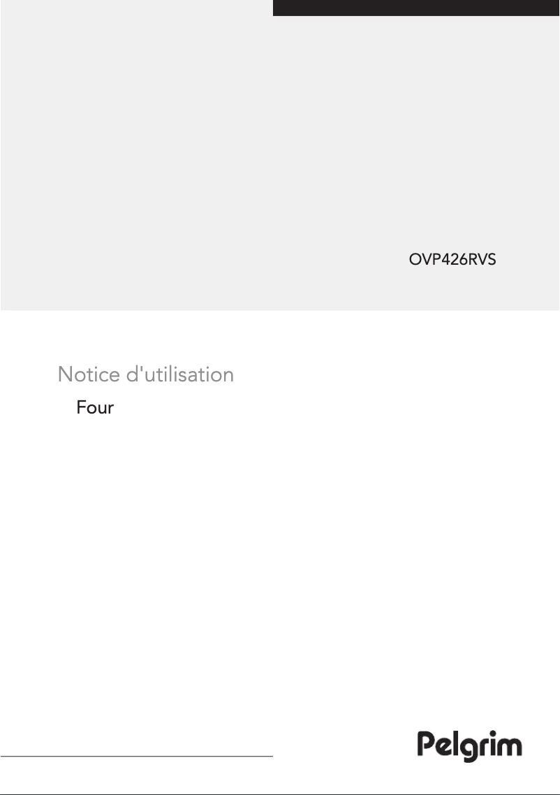 Page 1 de la notice Manuel utilisateur Pelgrim OVP426RVS