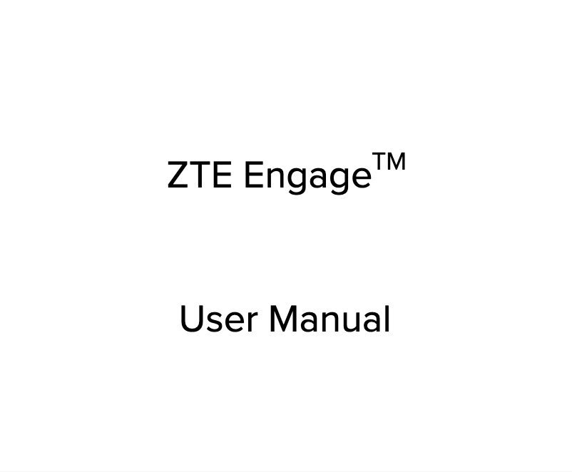 Page n°1 - Manuel utilisateur ZTE Engage