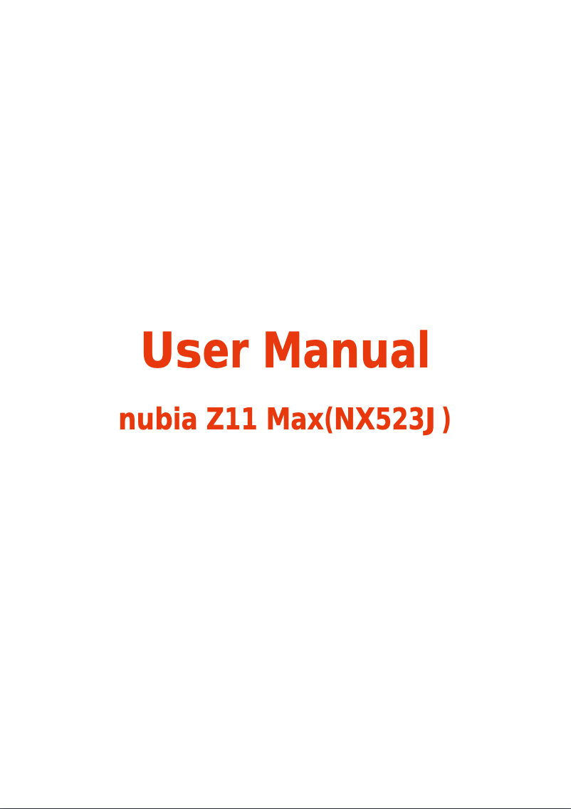 Page 1 de la notice Manuel utilisateur Nubia Z11 Max