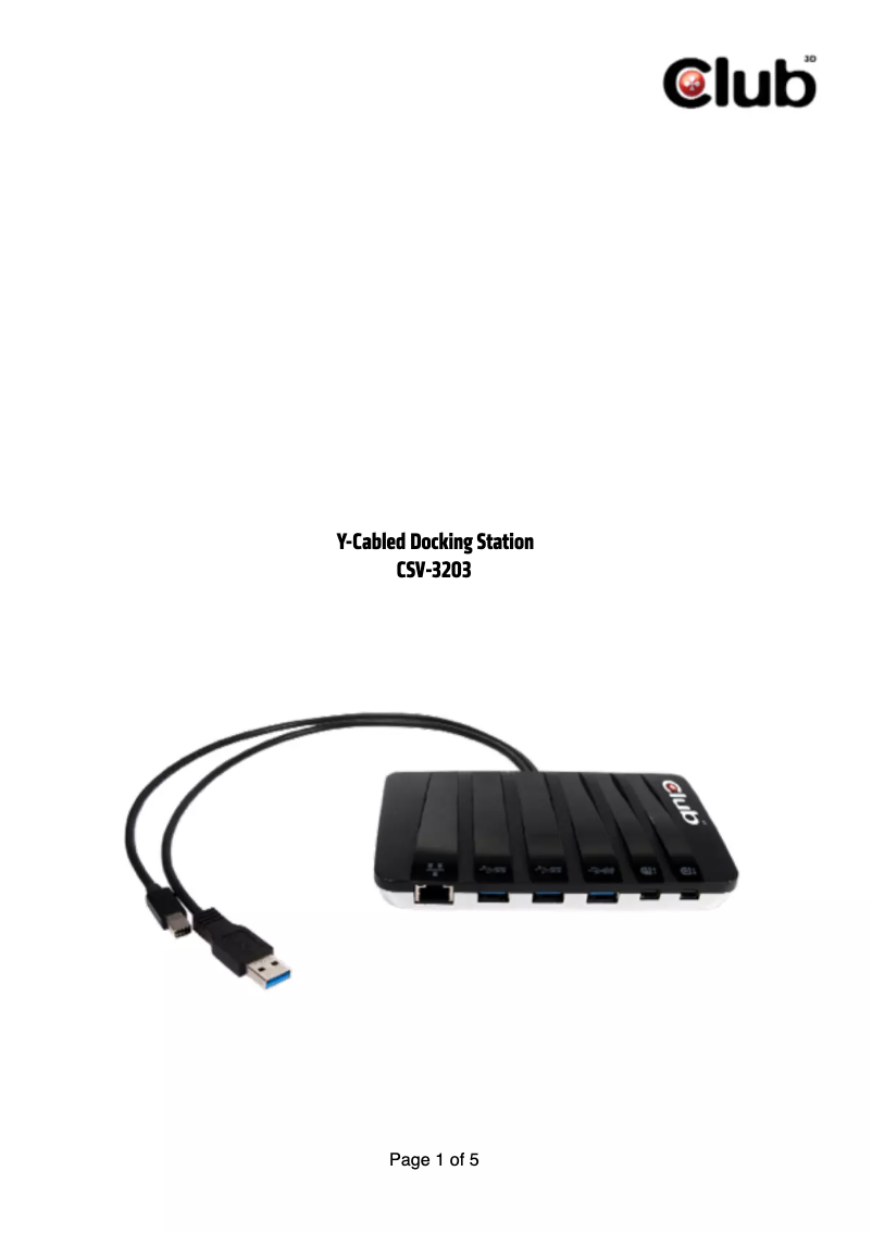 Page 1 de la notice Manuel utilisateur CLUB3D SenseVision USB3.0 Y-Cabled Docking Station CSV-3203