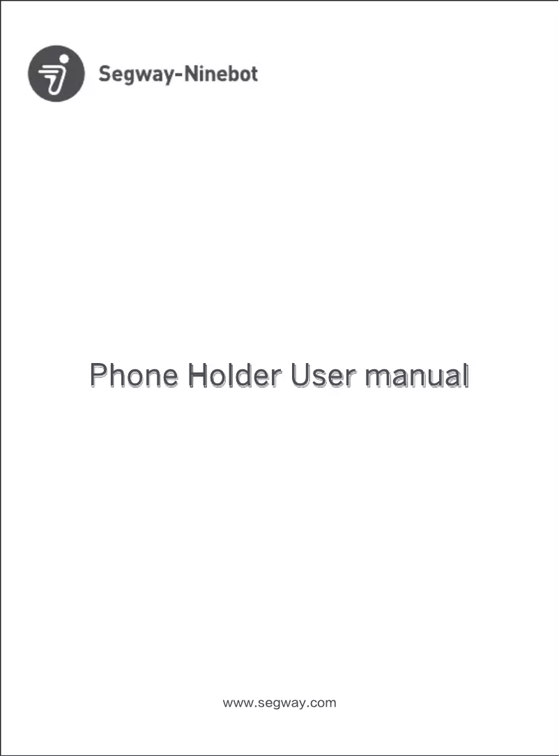 Página 1 del manual Manual de usuario Segway Ninebot Phone Holder