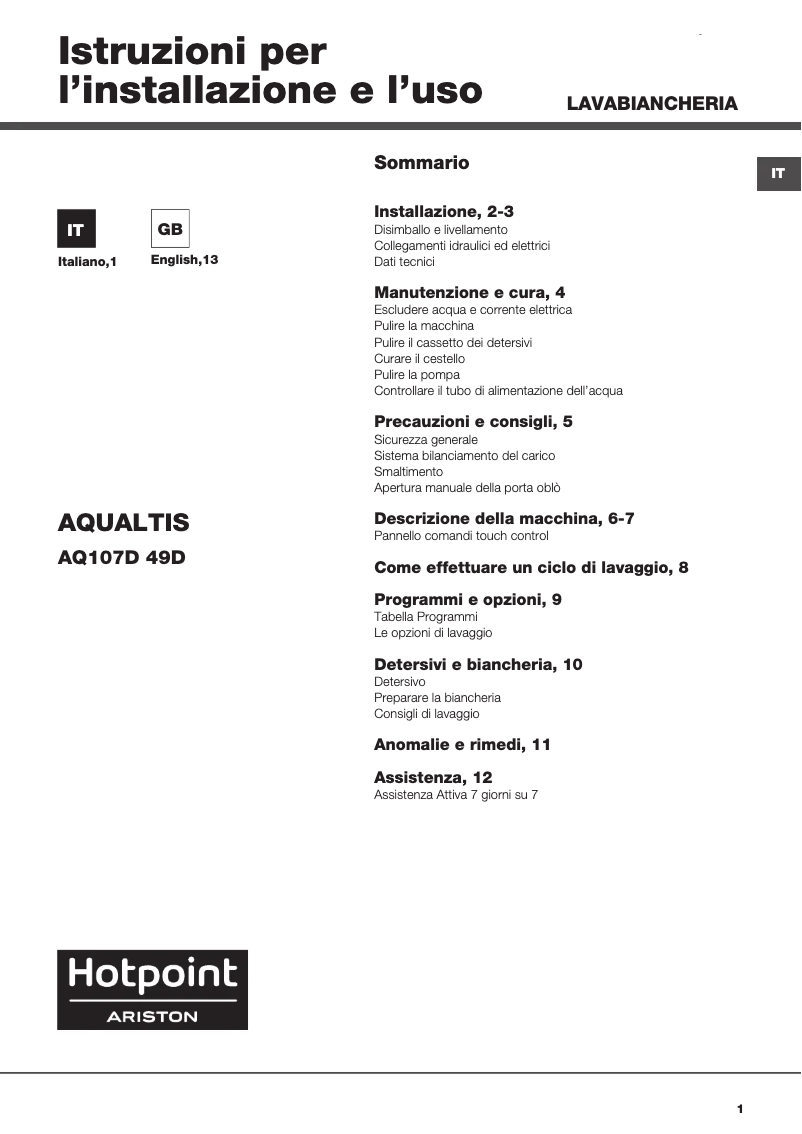 Page 1 de la notice Manuel utilisateur Hotpoint Ariston AQ107D 49D IT