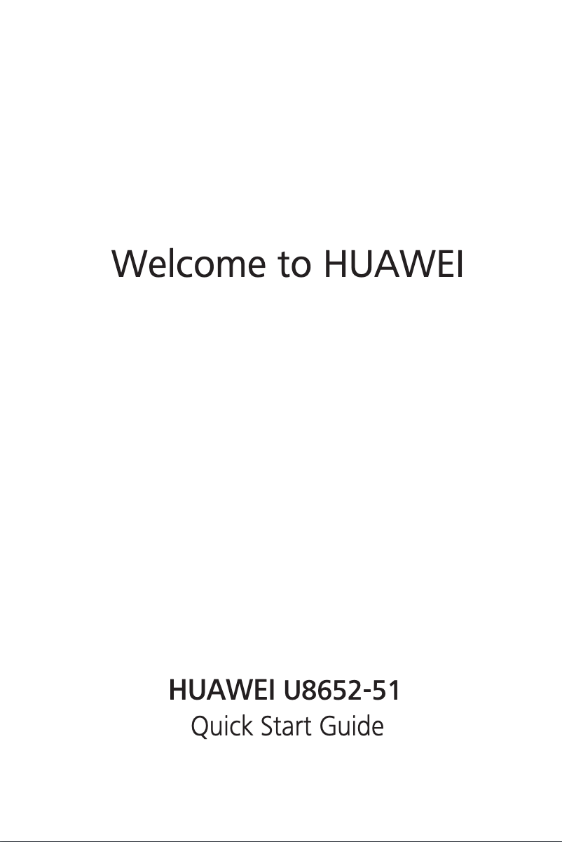 Page 1 de la notice Guide de démarrage rapide Huawei U8652