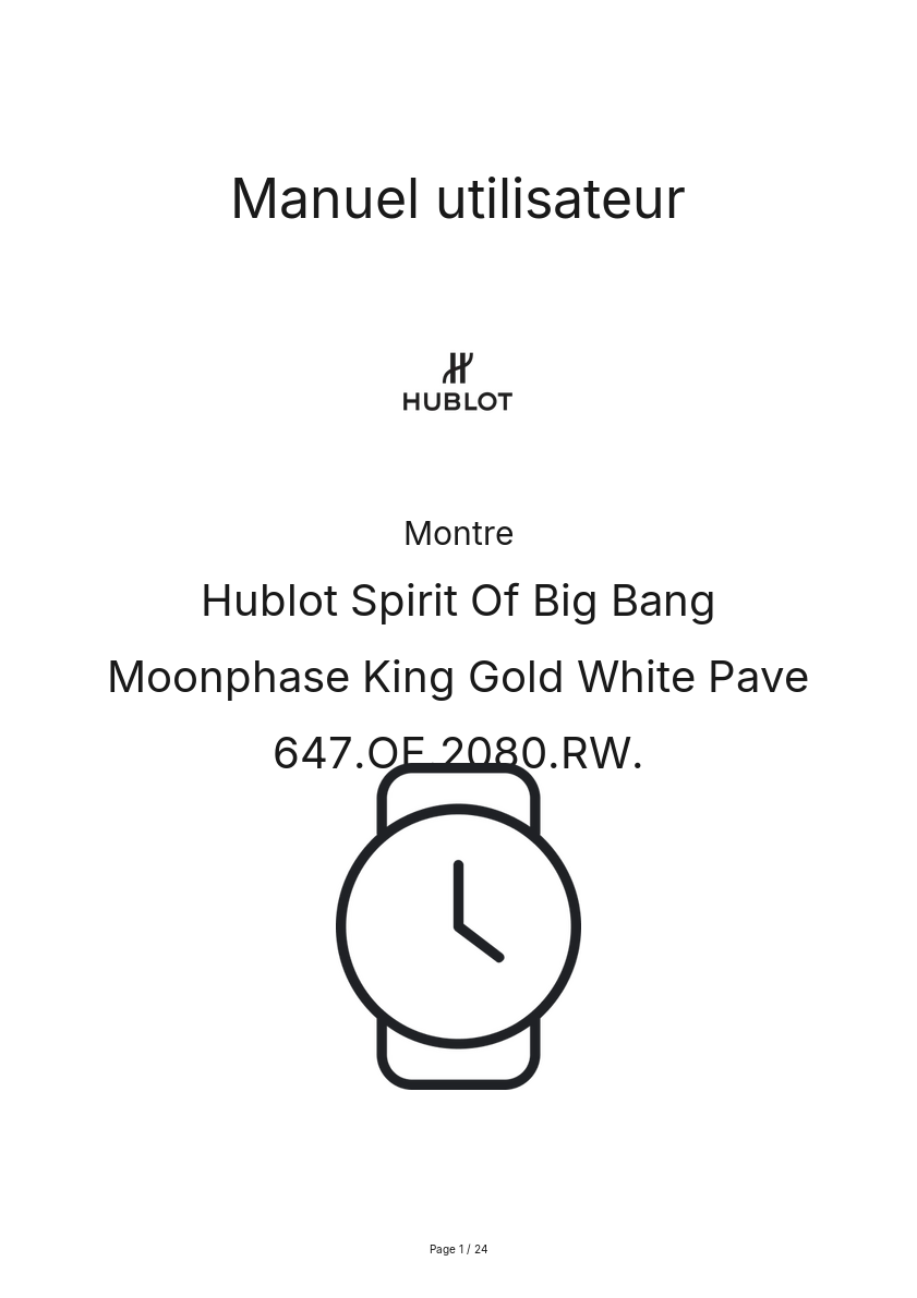 Image de la première page du manuel de l'appareil Spirit Of Big Bang Moonphase King Gold White Pave 647.OE.2080.RW.