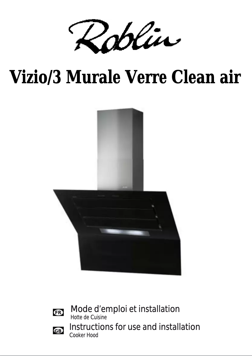 Page n°1 - Manuel utilisateur Roblin Vizio/3 Verre 900