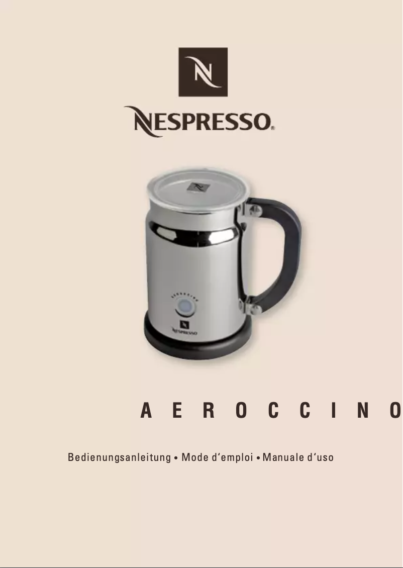 Page n°1 - Manuel utilisateur Nespresso Aeroccino