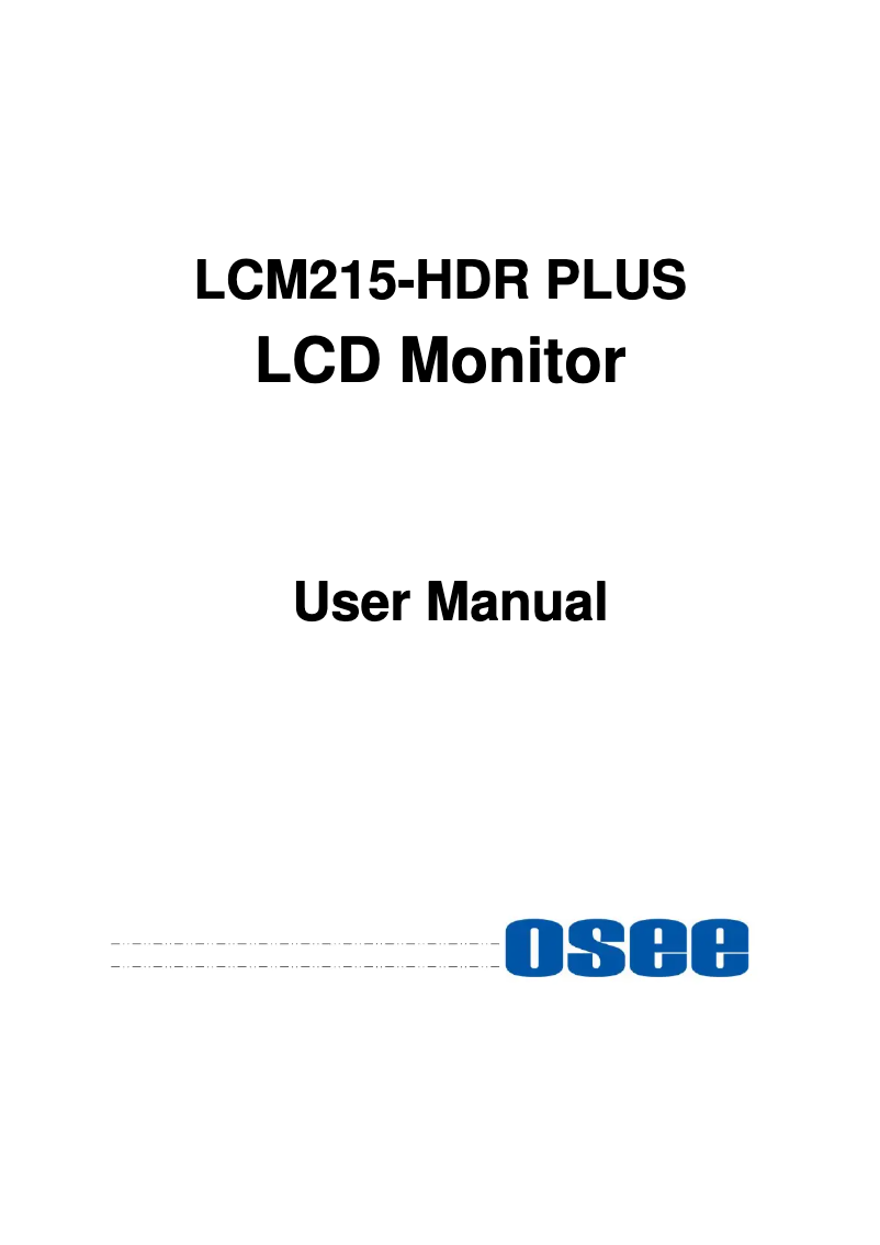 Page n°1 - Manuel utilisateur OSEE LCM215-HDR