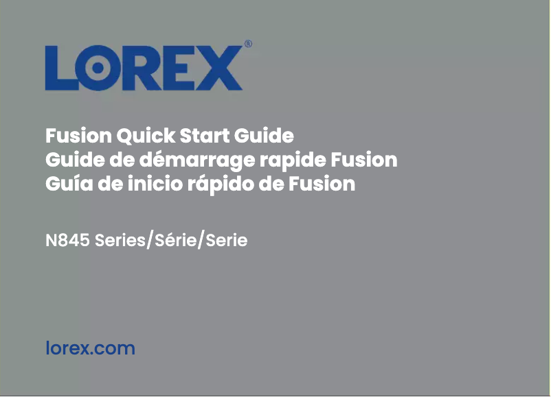 Page n°1 - Guide de démarrage rapide Lorex N845A62-F