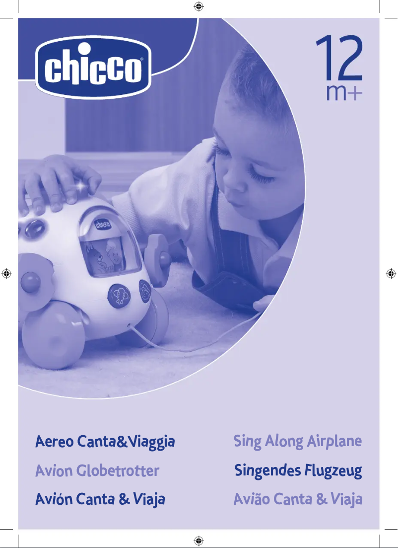 Page n°1 - Manuel utilisateur Chicco Aereo Canta&Viaggia
