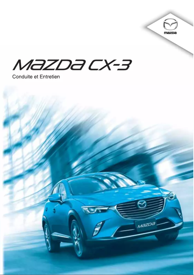 Page 1 de la notice Manuel utilisateur Mazda CX-3 (2015)