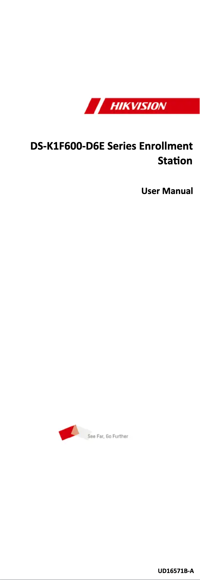 Page 1 de la notice Manuel utilisateur Hikvision DS-K1F600-D6E