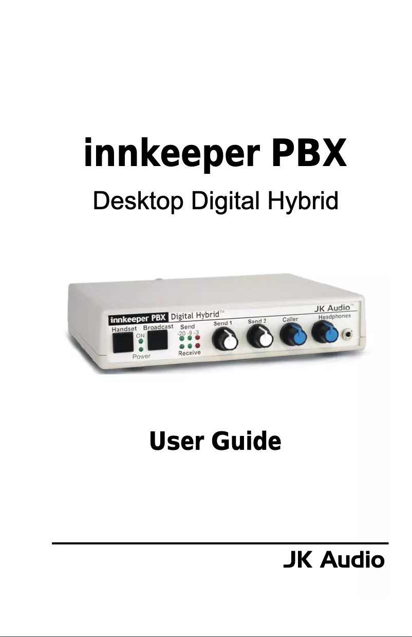 Page n°1 - Manuel utilisateur JK Audio Innkeeper PBX