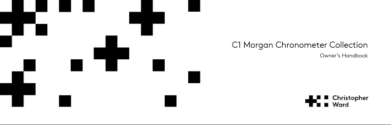 Page 1 de la notice Manuel utilisateur Christopher Ward C1 Morgan Collection